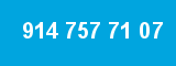 914 757 71 07 914 757 71 07